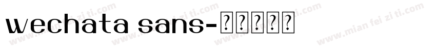 wechata sans字体转换